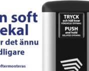 Prisma Button med Softfront med info om tidsfördröjd öppning