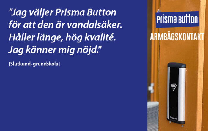 Varför ska man välja Prisma Button?