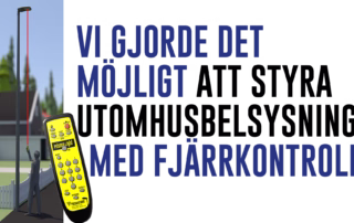 Prisma Light förändrade allt 2012: Fjärrstyr utomhusbelysning med fjärrkontroll