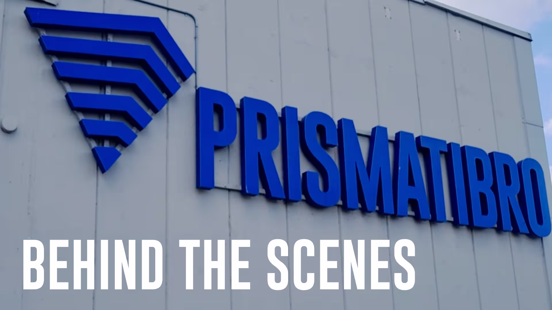 Outside of the PrismaTibro building in Sweden