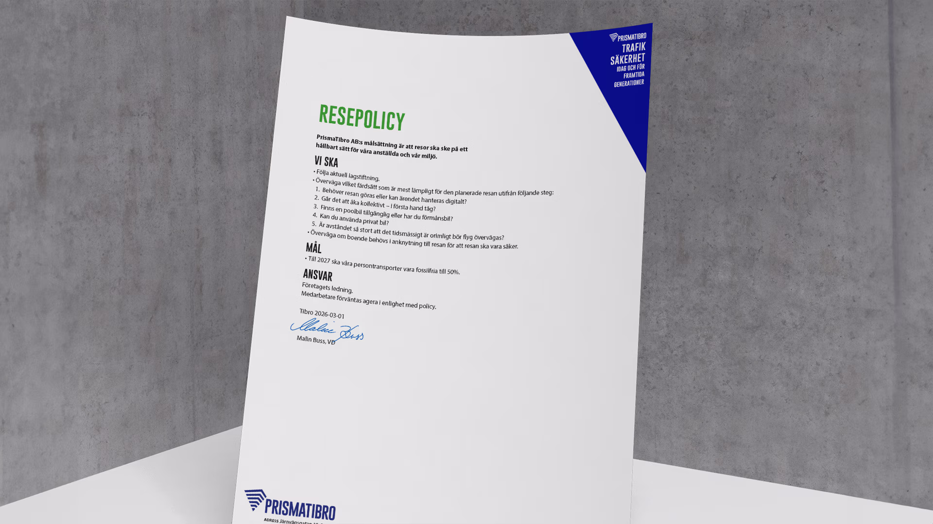 PrismaTibro Resepolicy