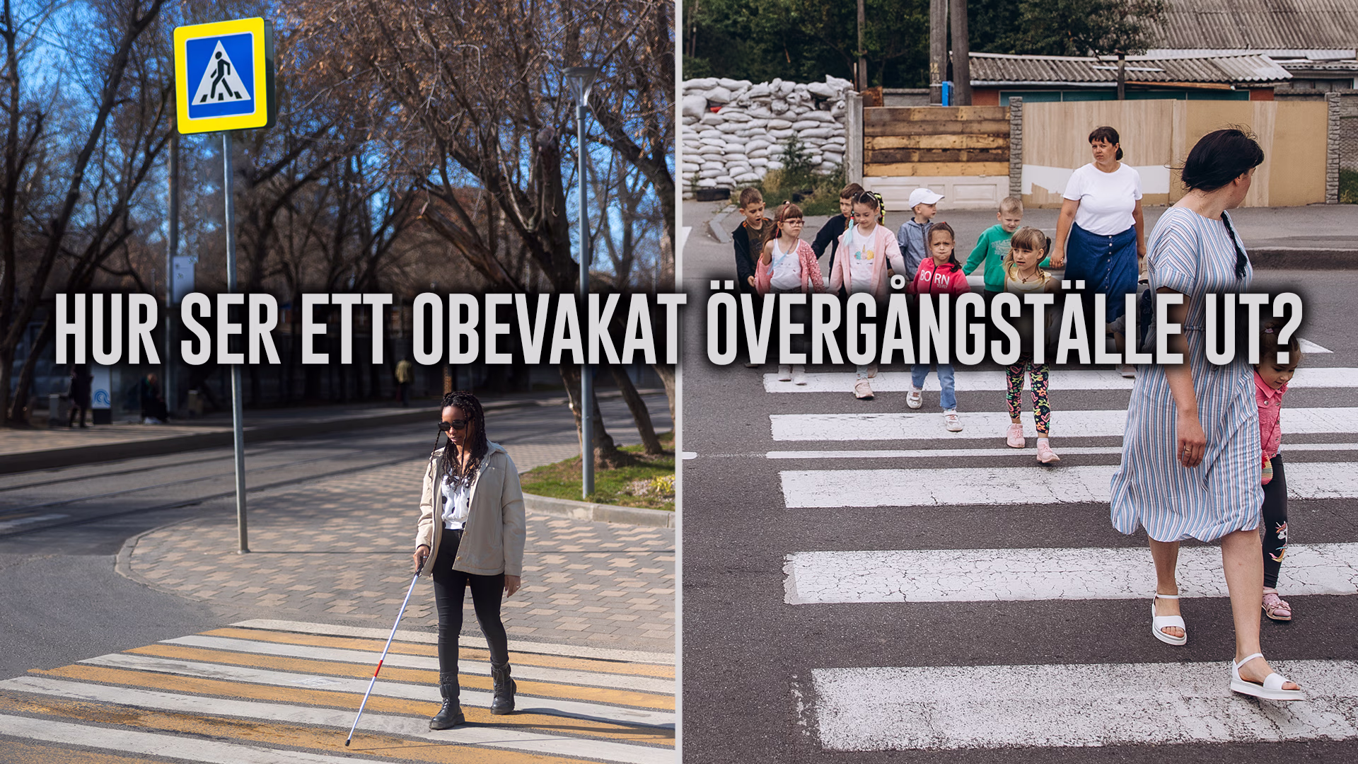 Hur ser ett obevakat övergångsställe ut?